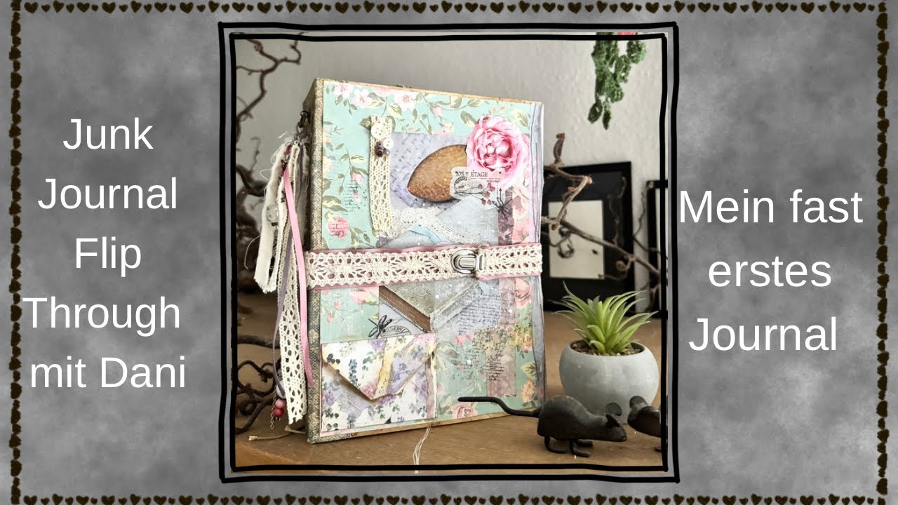 Junk Journal/ Flip Through/ deutsch
