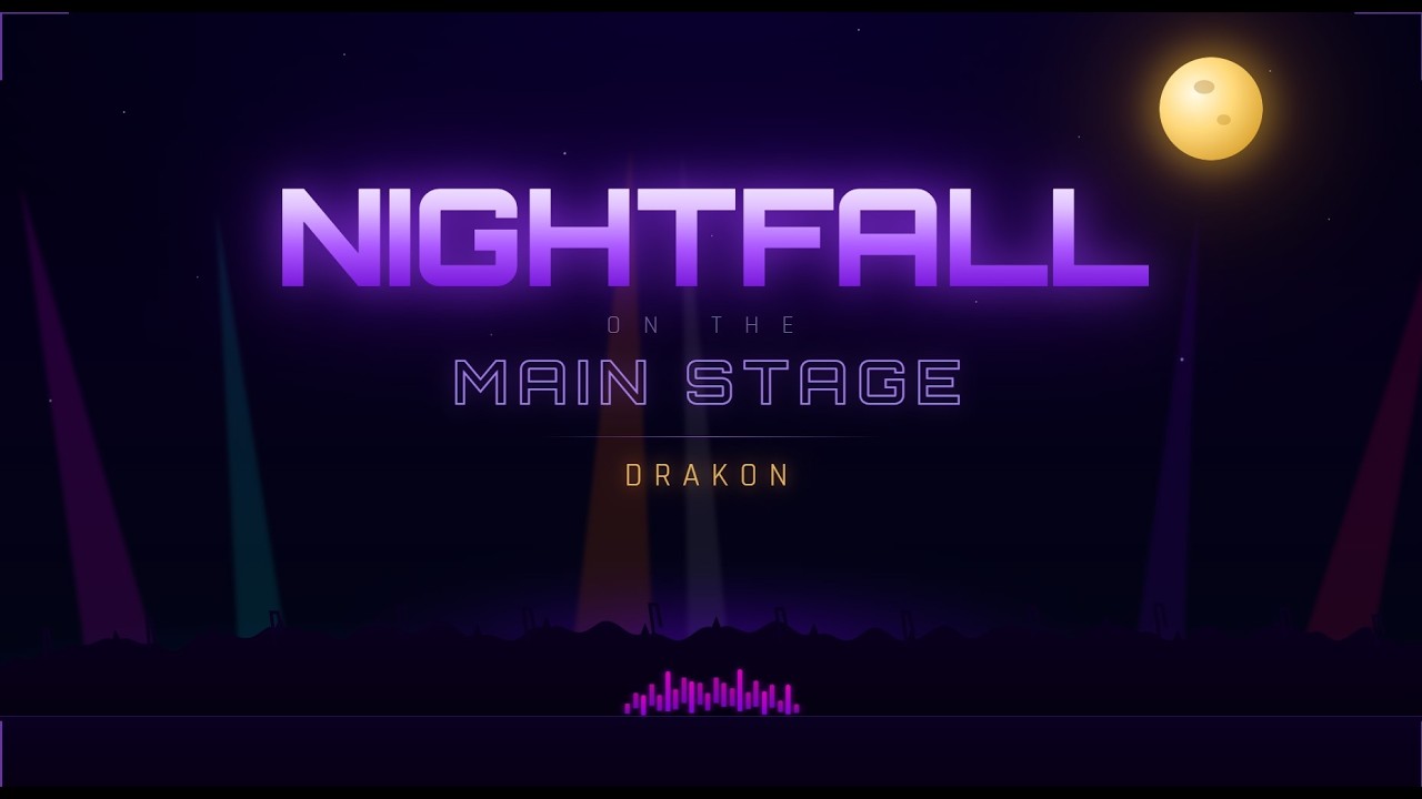 Drakon - Nightfall on the Main Stage