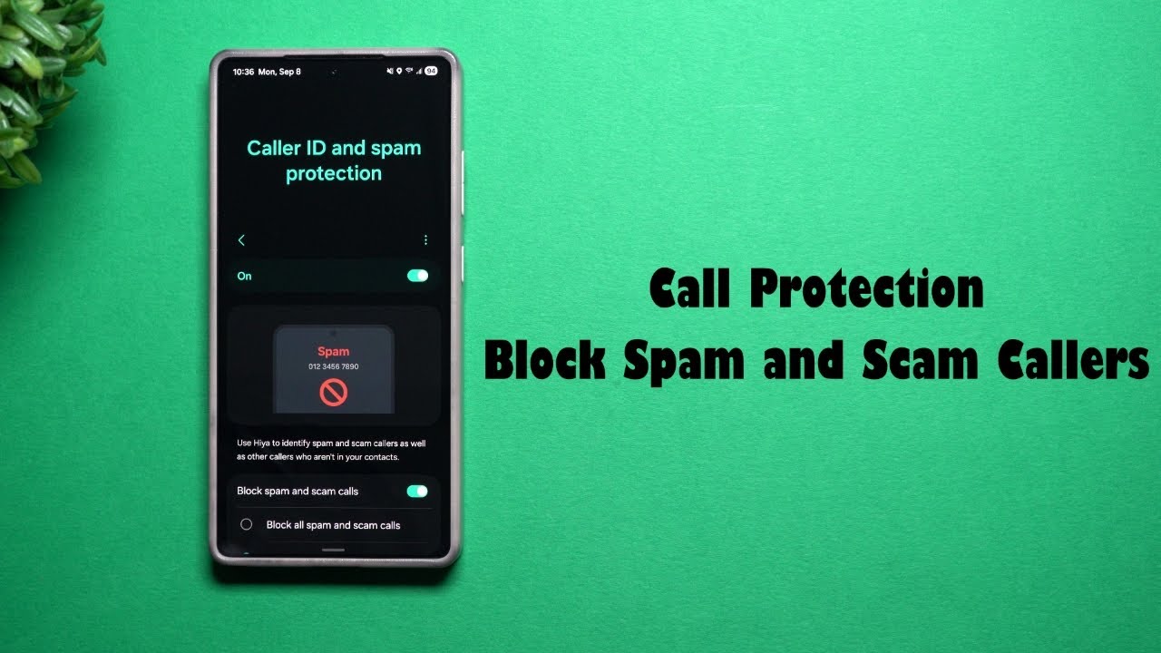 Protect Your Samsung From Spam and Scam Calls - BLOCKED!