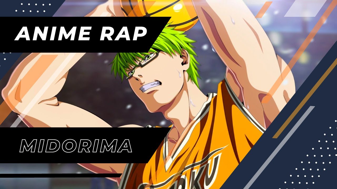 AniLyric ft. Bryan Keat - Русский Аниме Рэп про Мидориму Шинтаро | Rap do Midorima Shintarou AMV