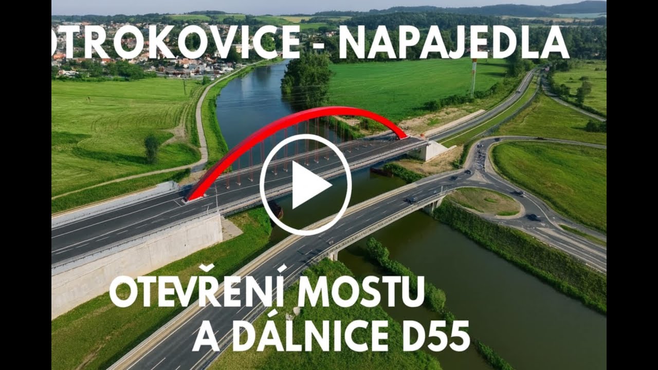 Novinky s cest. Otevření mostu Otrokovice - Napajedla . Dálnice D55 nejpodivnější kruháč