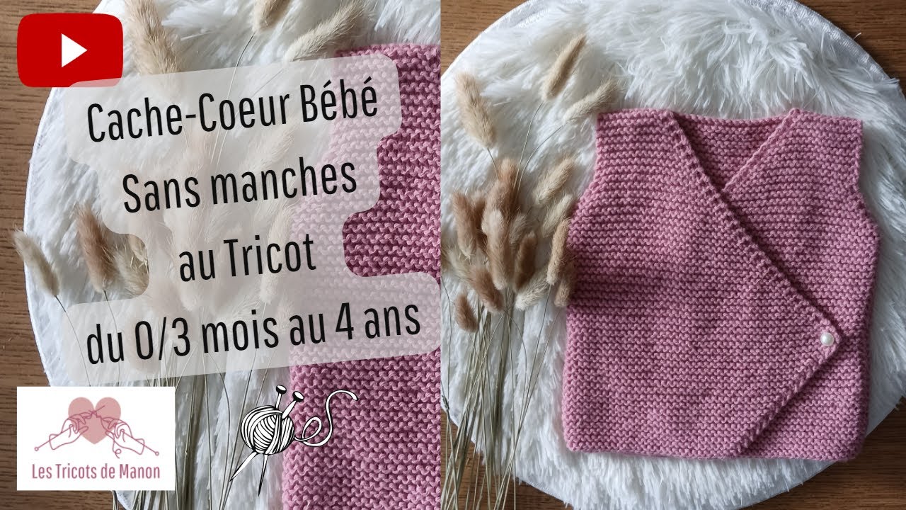 Cache-Coeur sans manches b&eacute;b&eacute; au Tricot du 0 3 mois au 4 ans