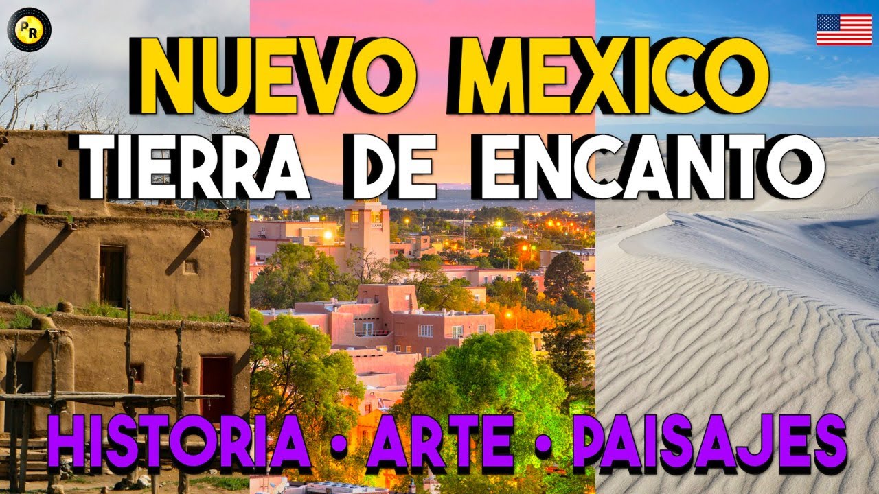Nuevo México: Guía de Viaje por la Tierra del Encanto 🇺🇸✨