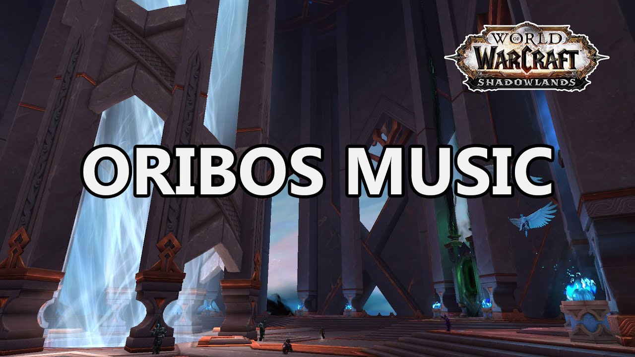 Oribos Music - World of Warcraft Shadowlands