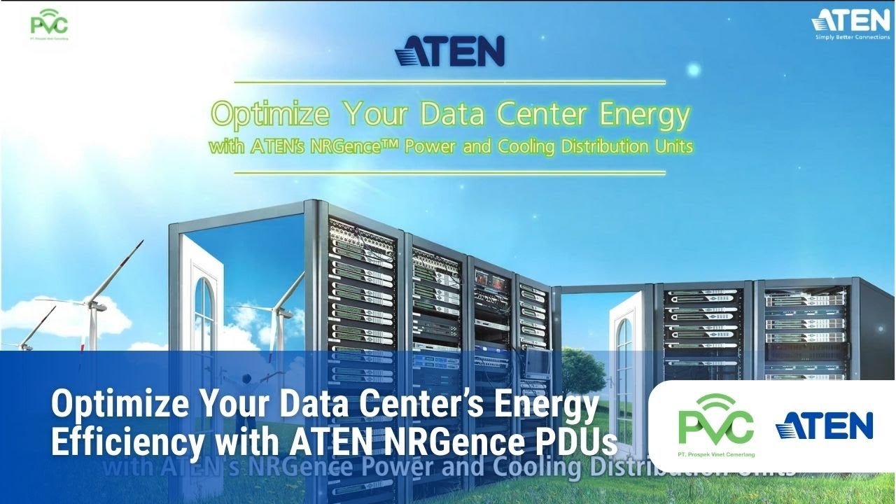 Optimize Your Data Center’s Energy Efficiency with ATEN NRGence PDUs | Prospek Vinet Cemerlang