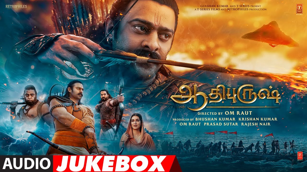 Adipurush (Tamil) Jukebox | Prabhas |Ajay Atul | Sachet Parampara |G. Muralidharan | Om Raut