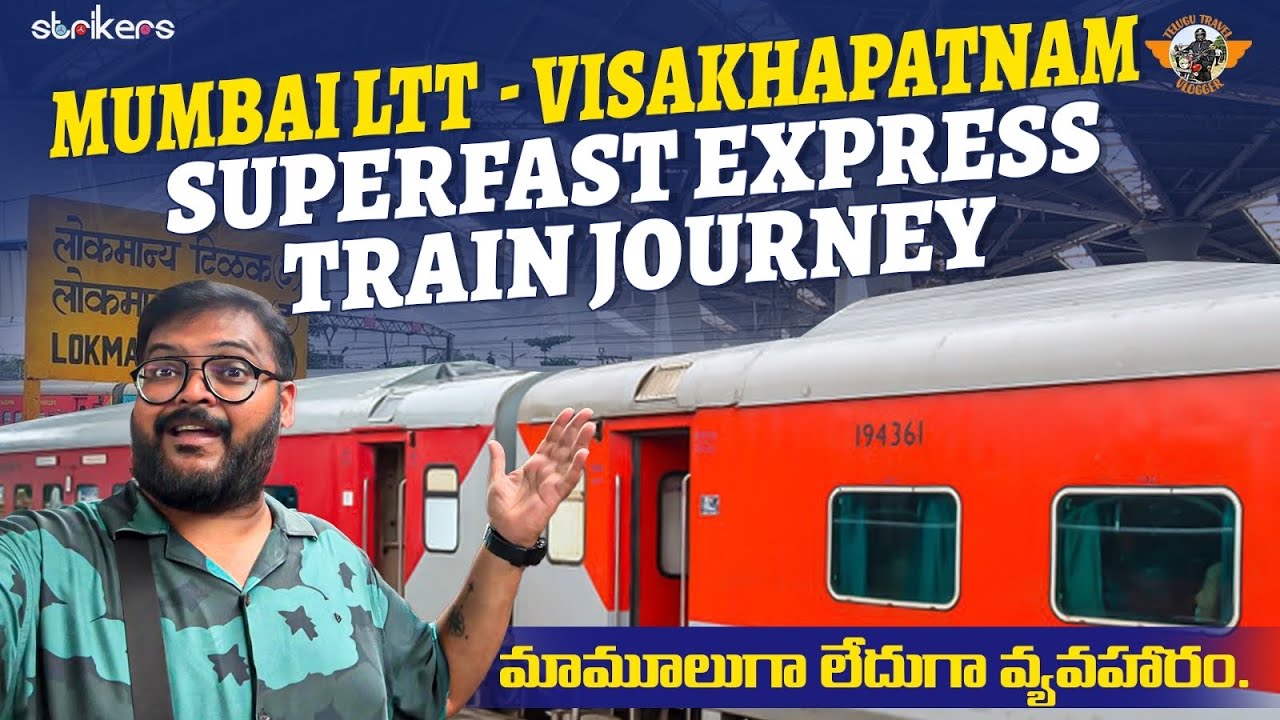 LTT Superfast Express | Mumbai to Visakhapatnam  Train Journey || Telugu Travel Vlogger|| Etripto.in