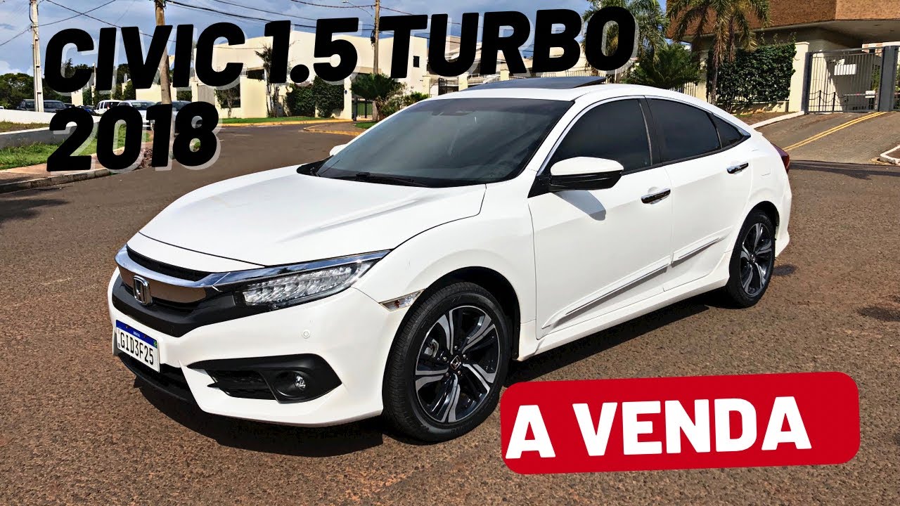 Honda Civic 1.5 Touring 2018/2018 impecável à venda! #civic