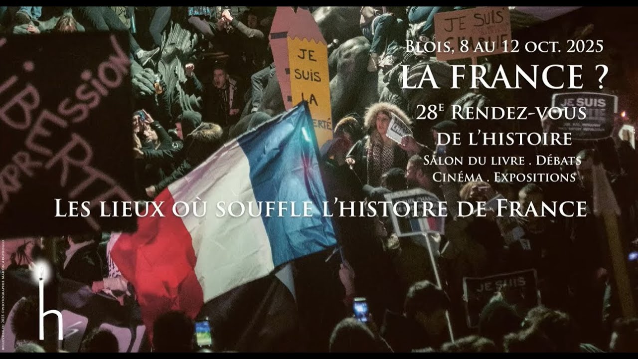 Les lieux où souffle l'histoire de France