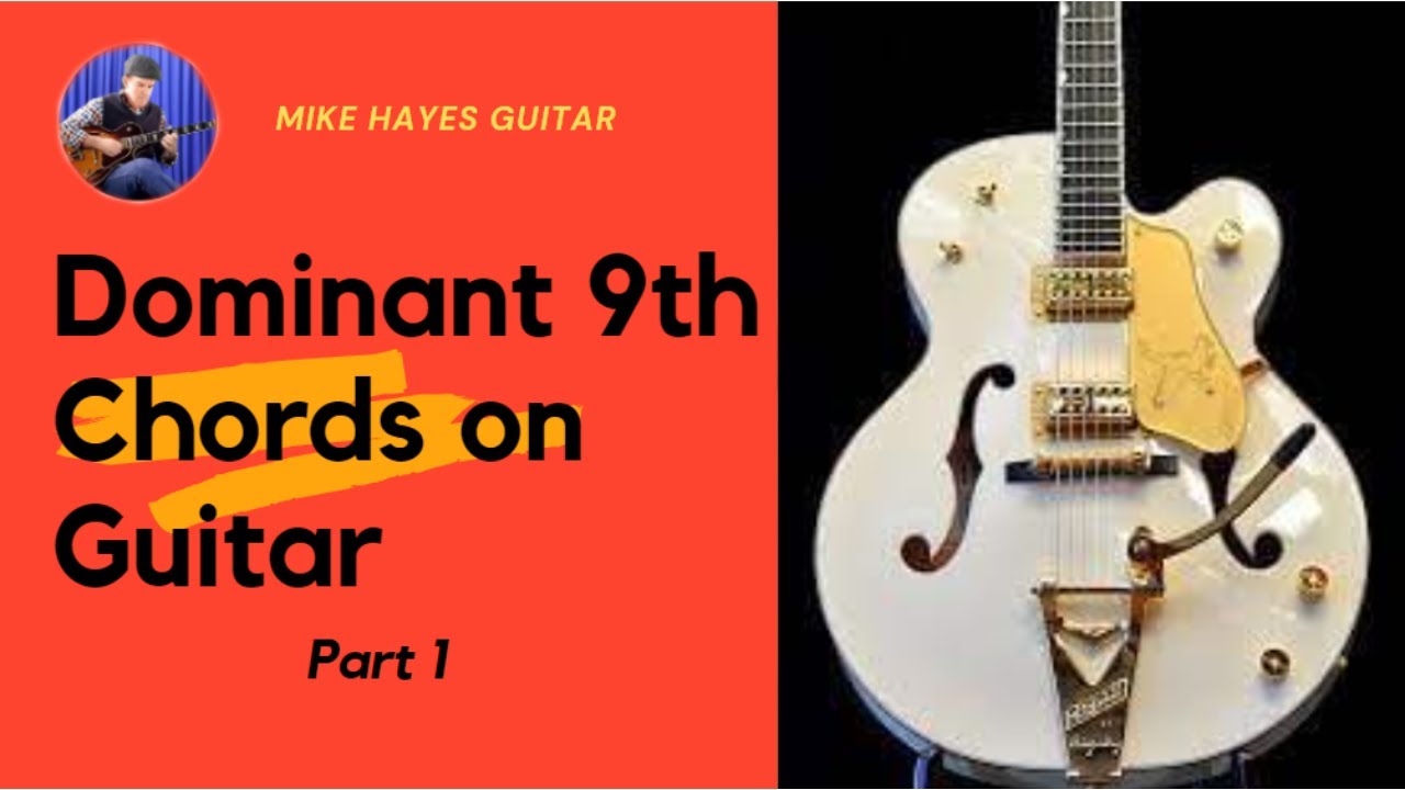 Dominant 9 Chords Guitar Lesson