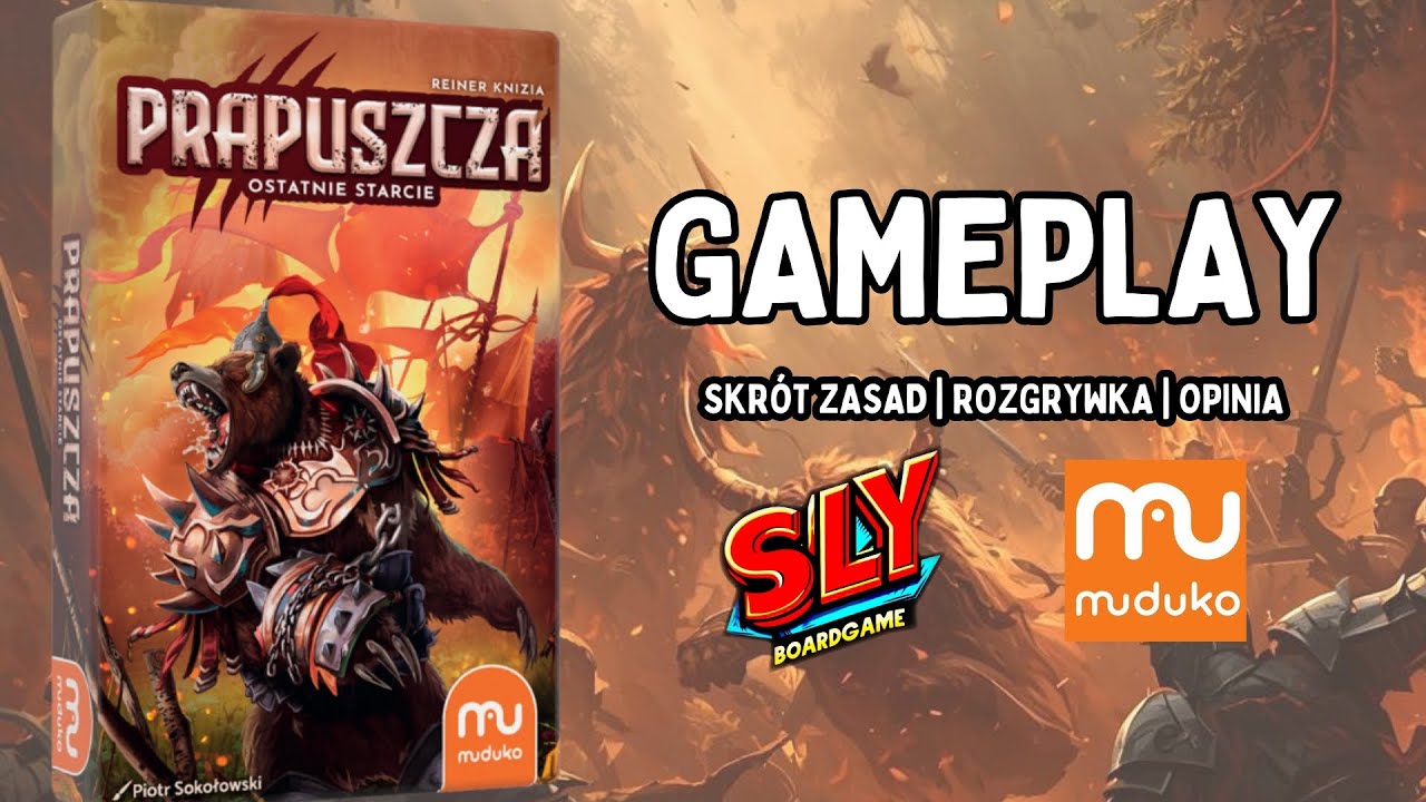 Prapuszcza - Ostatnie Starcie - SKRÓT ZASAD | GAMEPLAY | OPINIA @Muduko