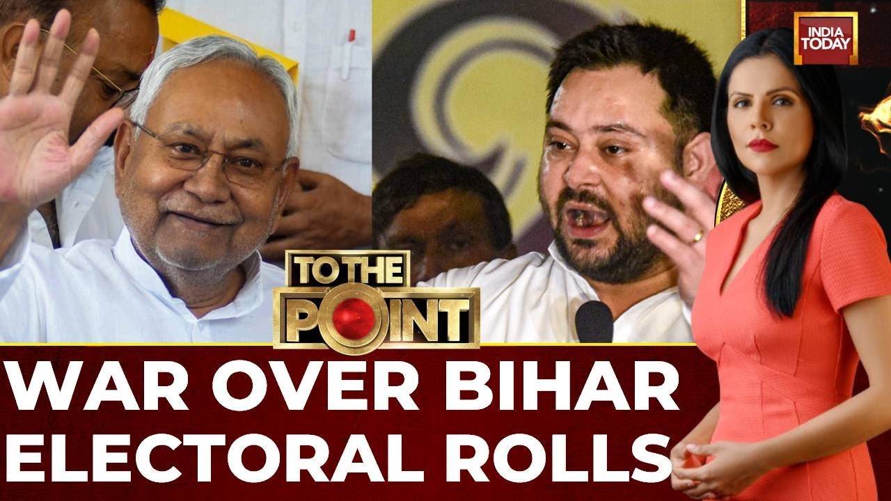 Political War Erupts Over Bihar Electoral Roll Revision, SC To Hear Petitions | India Today
