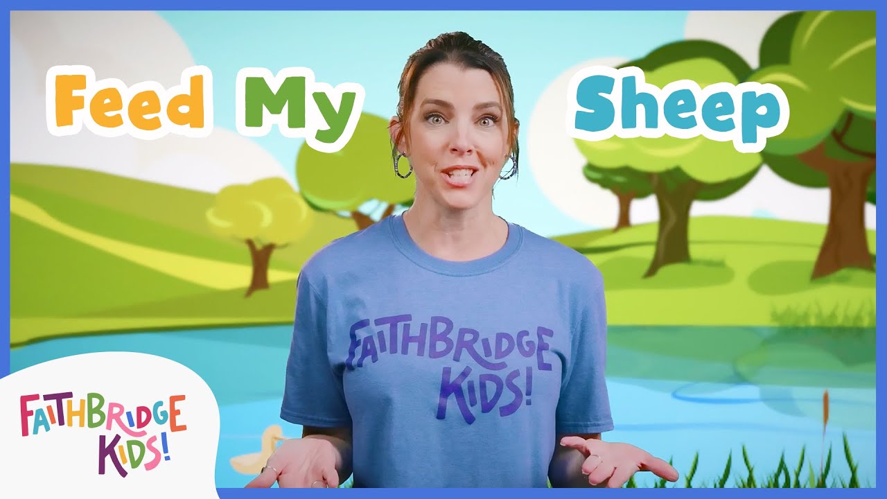God's Story: Feed My Sheep