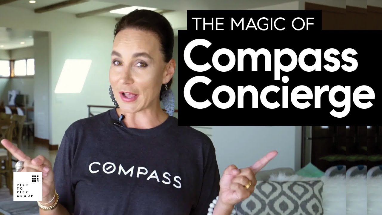 The Magic of Compass Concierge