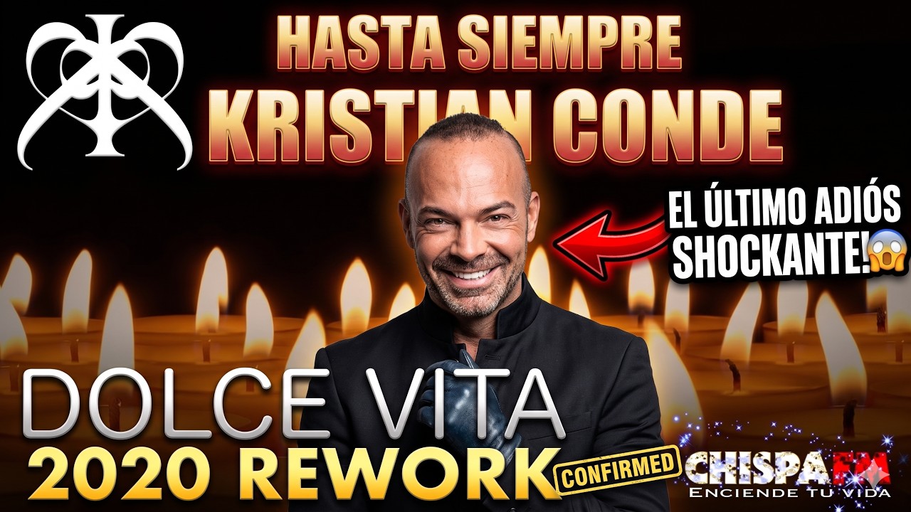 HASTA SIEMPRE KRISTIAN CONDE! HEY HEY Dolce Vita! Adiós a un ícono ITALO DANCE y nacimiento de otro