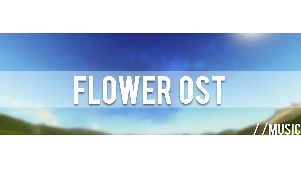 Flower OST - Complete Soundtrack