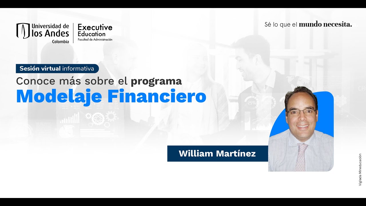 Conoce el Programa Modelaje Financiero