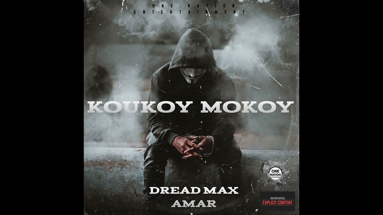 Dread Max Amar / Koukoy mokoy 