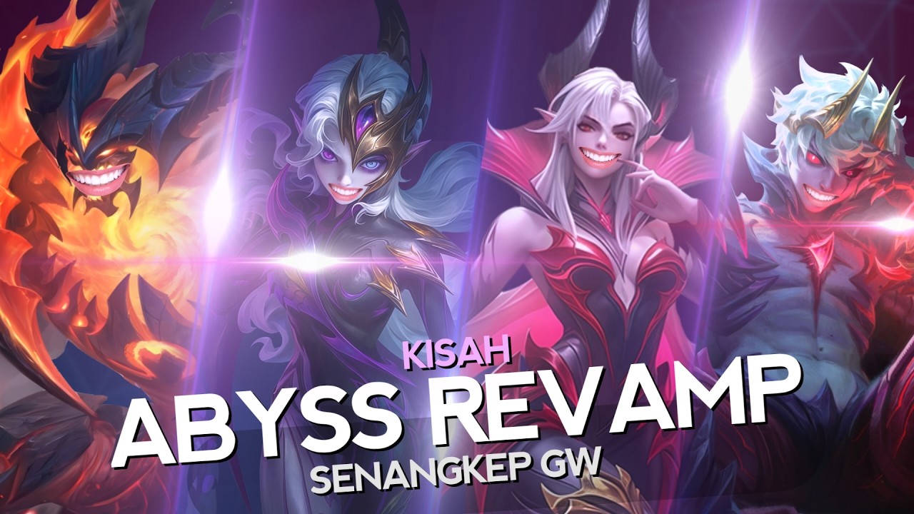 [RECAP] Kisah Kerajaan Abyss Revamp Senangkep Gw - MLBB Indonesia