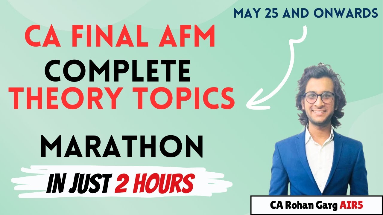 CA Final AFM All Theory Topics Marathon in Just 2 Hours