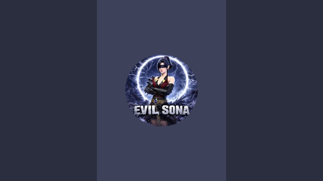 #free fire game welcome evil Sona channel