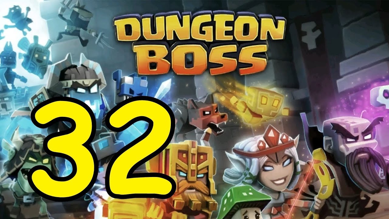 Dungeon Boss - 32 - 