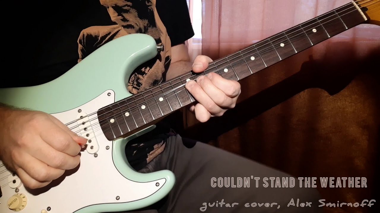 Couldn't Stand The Weather - Stevie Ray Vaughan ( guitar cover, Alex Smirnoff )