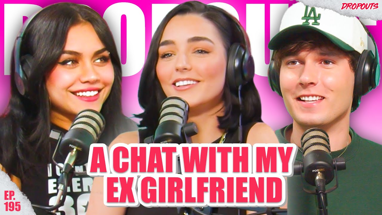 A Chat with My Ex Girlfriend - Dropouts #195