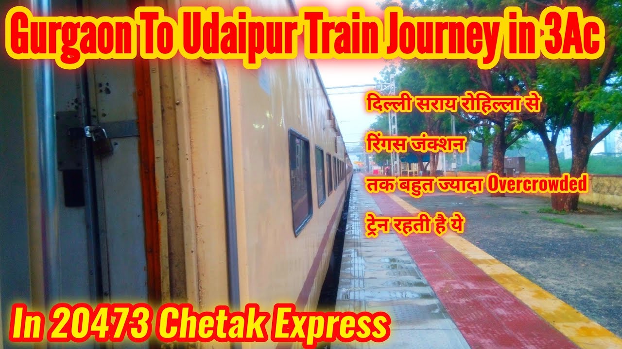 Gurgaon To Udaipur Train Journey in 20473 Chetak Express in 3 AC So Overcrowded Train | Vlog 100 | .