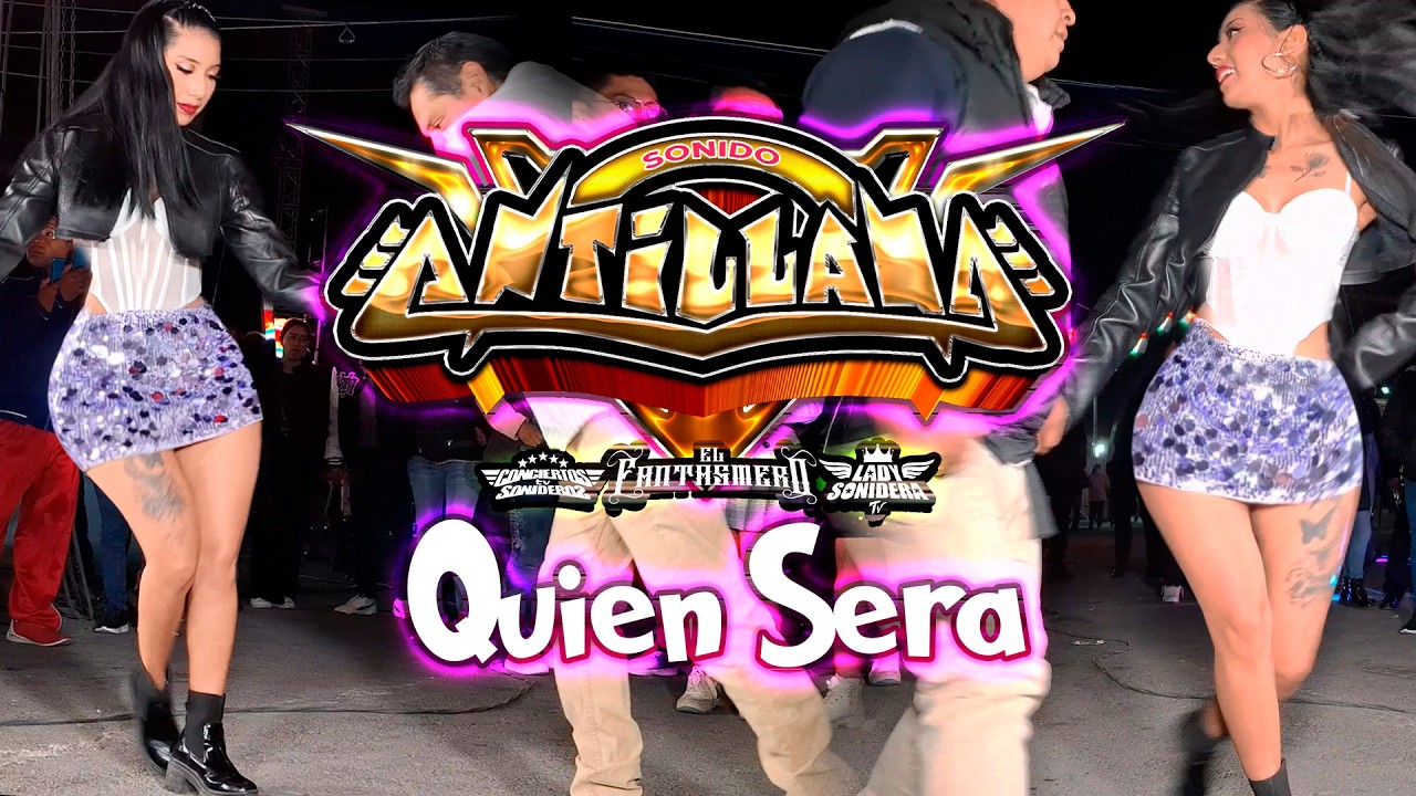 DESD ATLIXCO PUEBLA SONIDO ANTILLANA PLAZA LOS GALLOS QUIEN SERA ANIVERSARIO SONIDO LA DESCARGA 2026