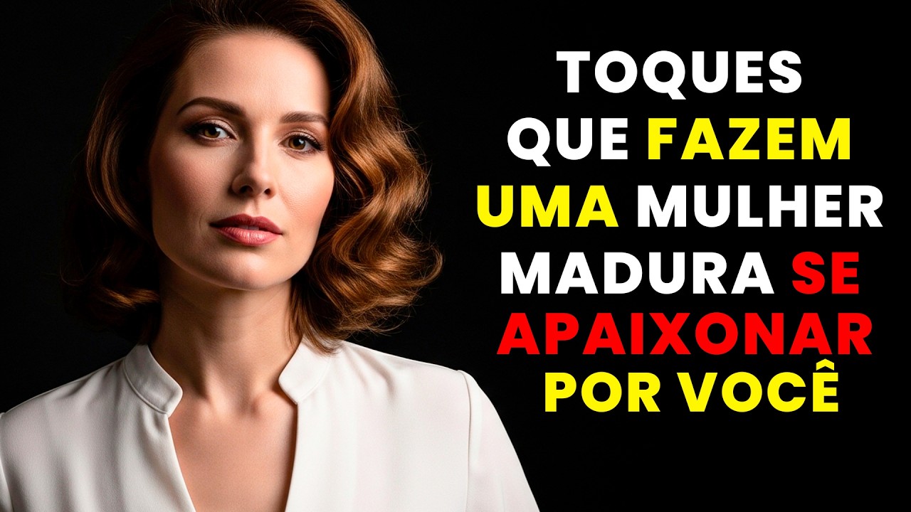 O Toque Número 5 É Quase Injusto Para Conquistar Uma Mulher Madura