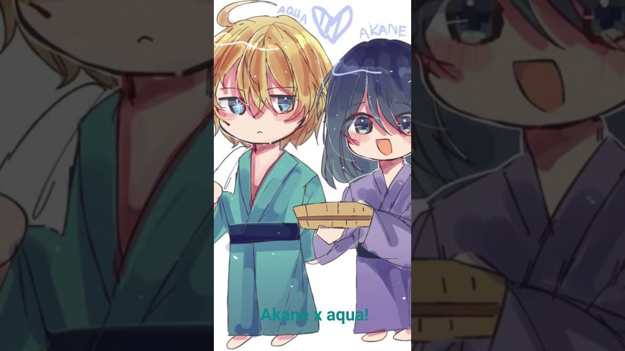 akane x aqua! 