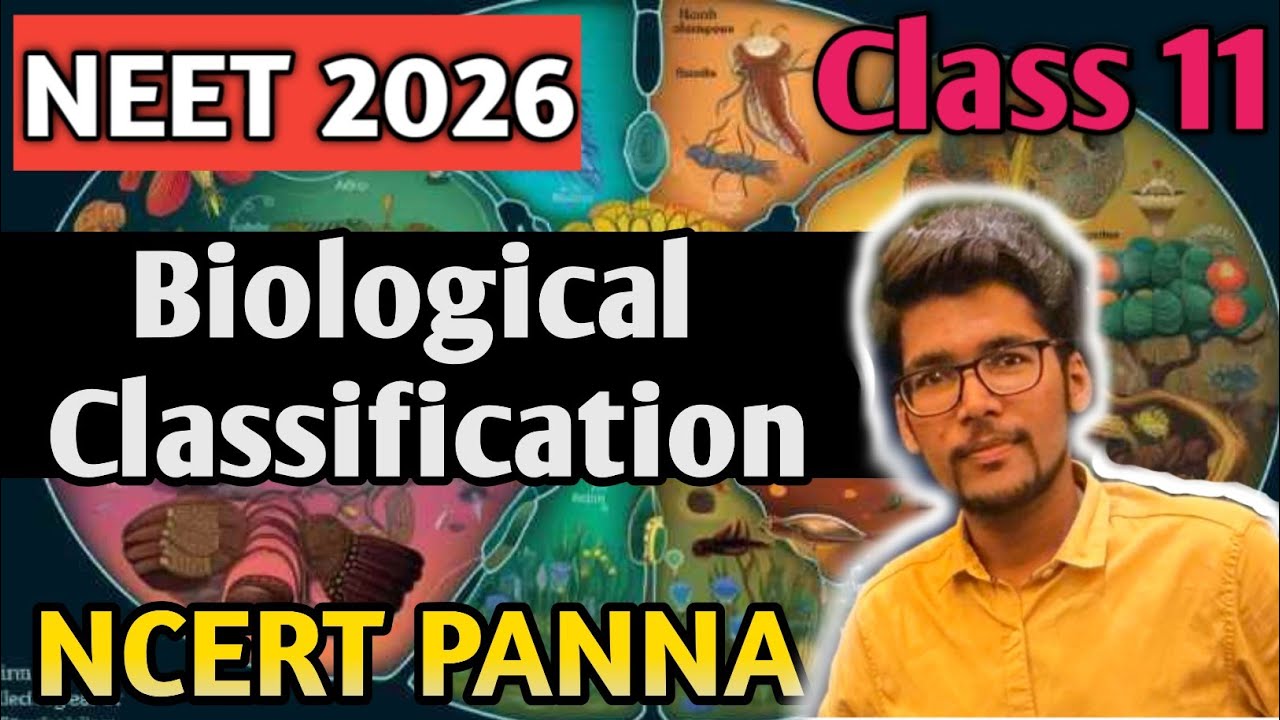 Biological classification || Class 11 || NEET 2026 || The Panna Series 