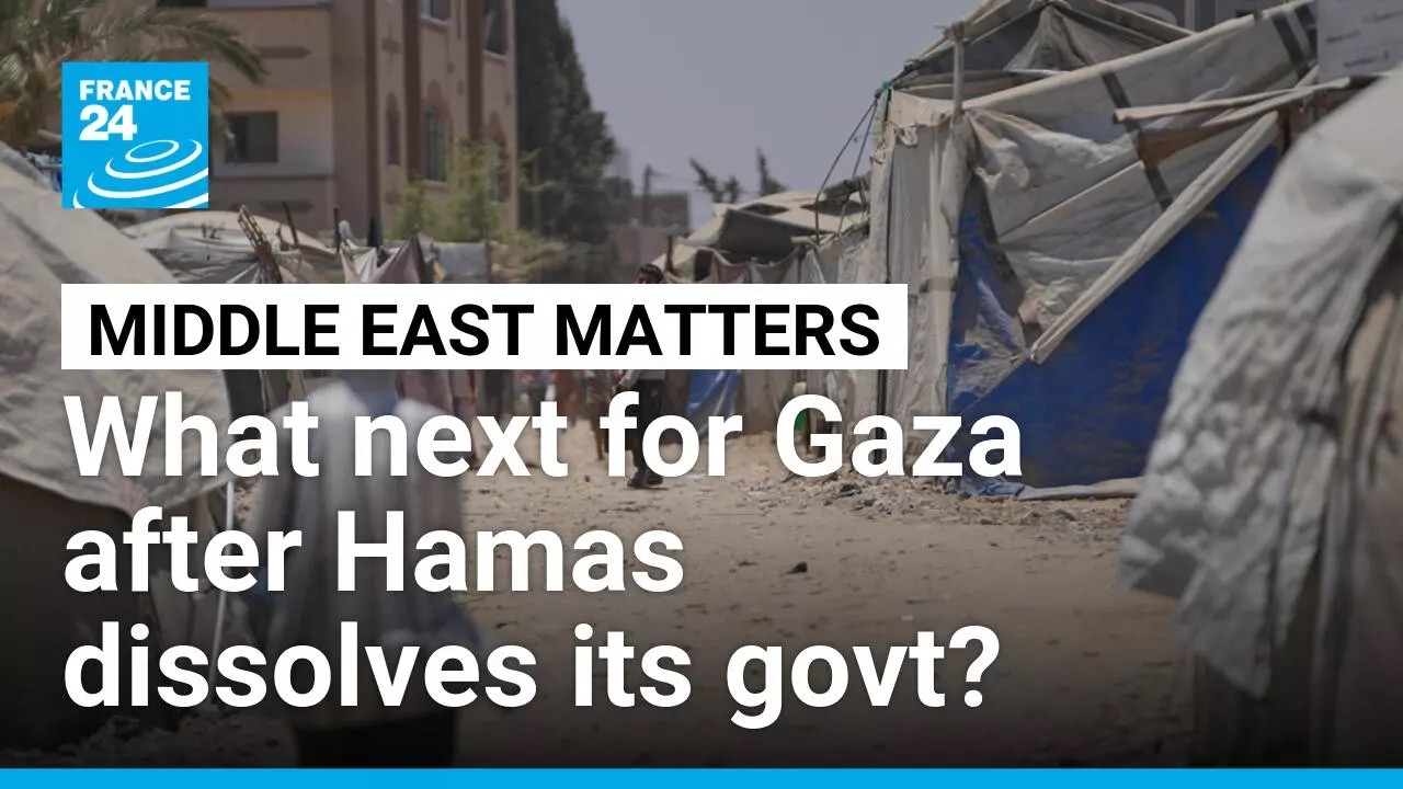 What future for Gaza after Hamas dissolves governing body? &bull; FRANCE 24 English