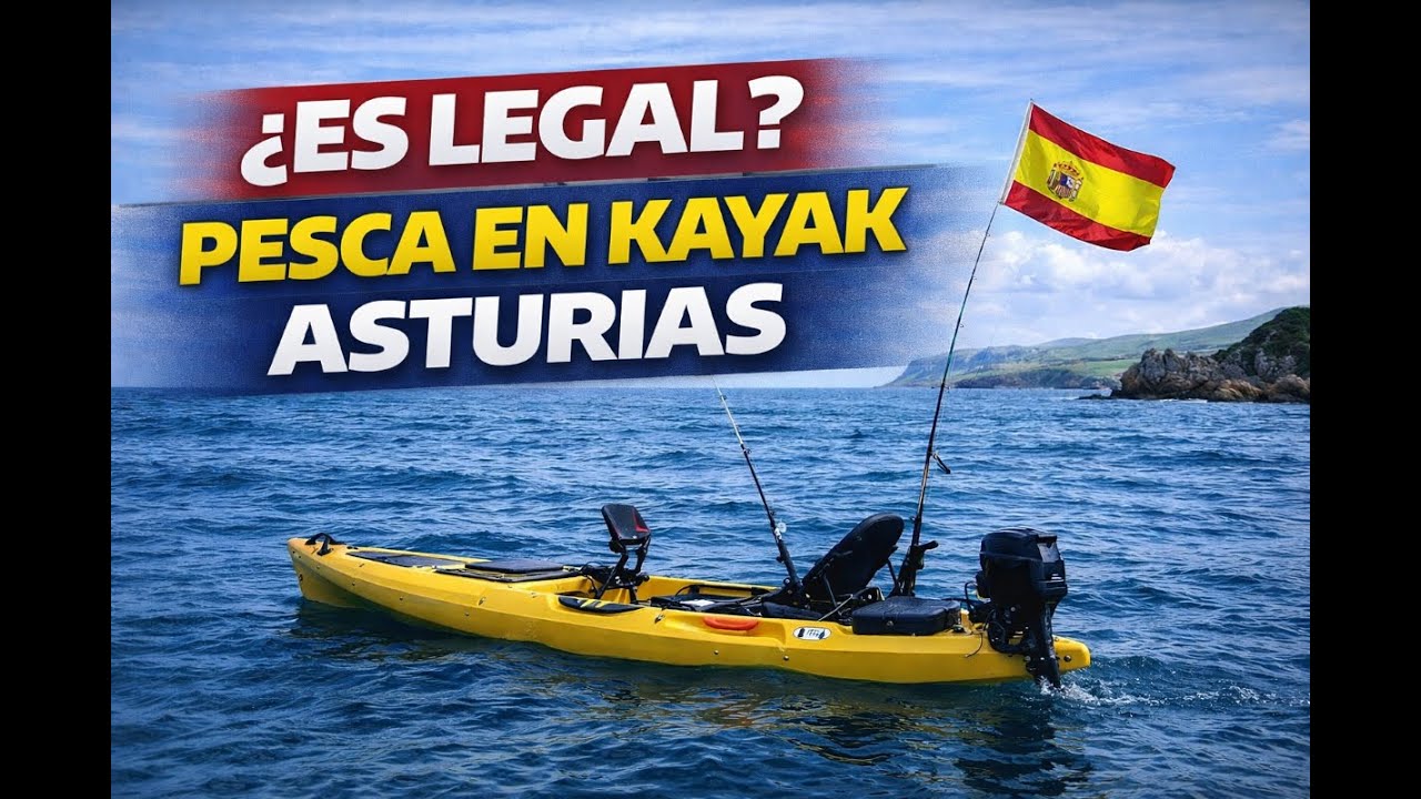 ¿Se puede pescar en kayak en Asturias? | Lista séptima explicada