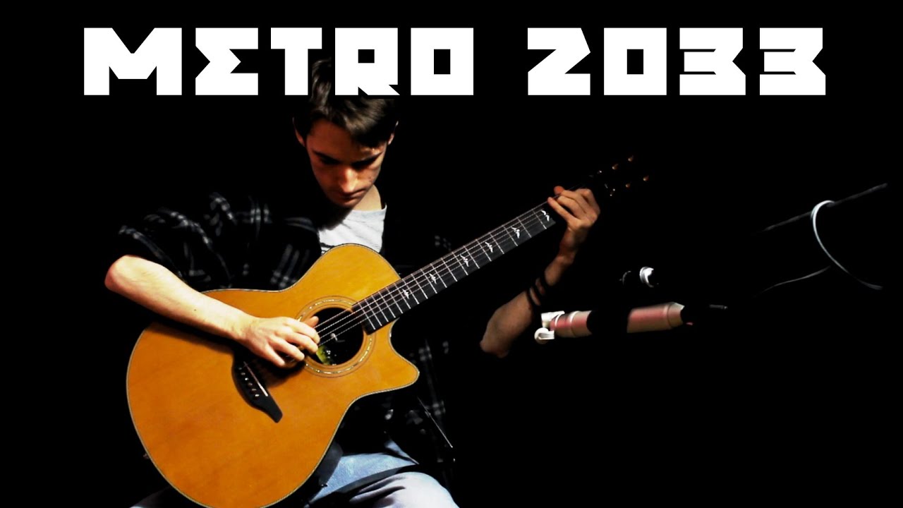 Metro 2033 [OST] - Guitar Songs 1 - Richard Vallance