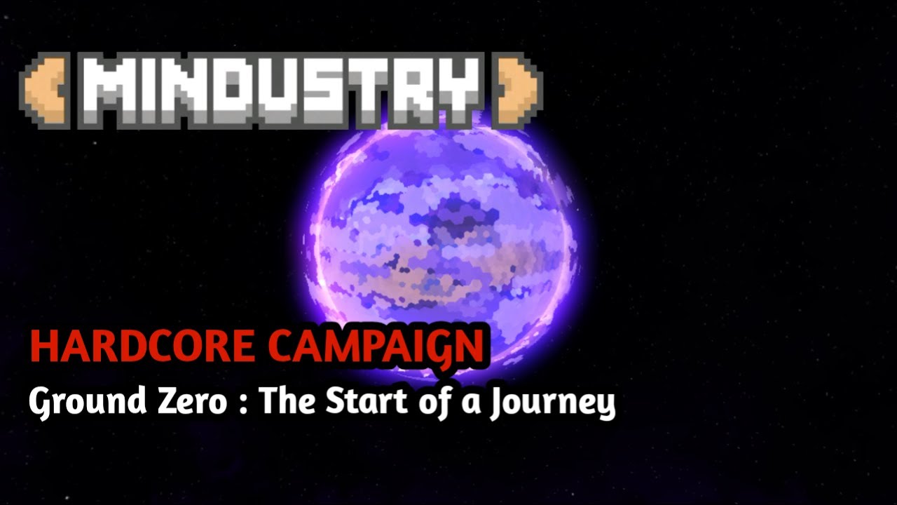 Mindustry V8 Hardcore Campaign Series || The Start of a Journey