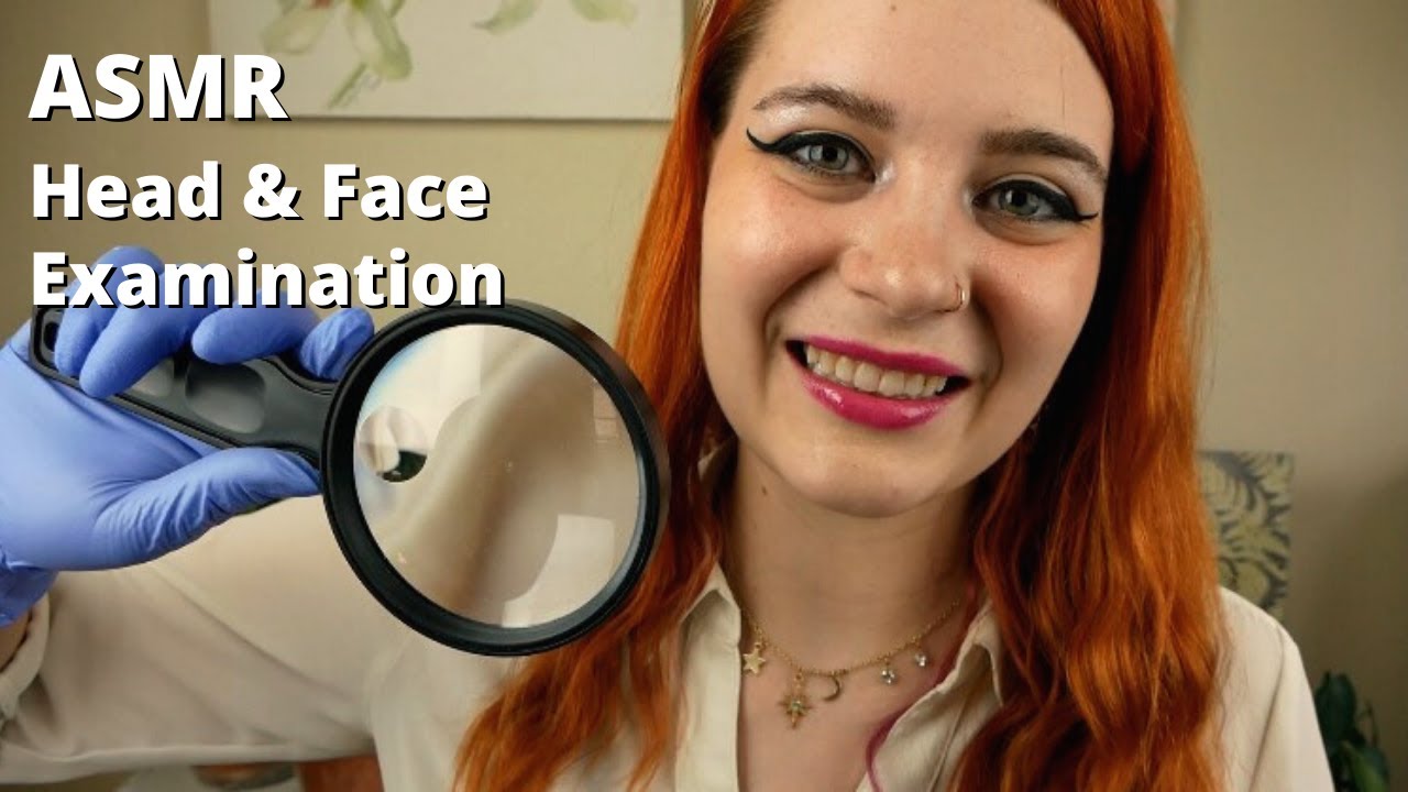 ASMR Head & Face Examination | Soft Spoken Medical RP