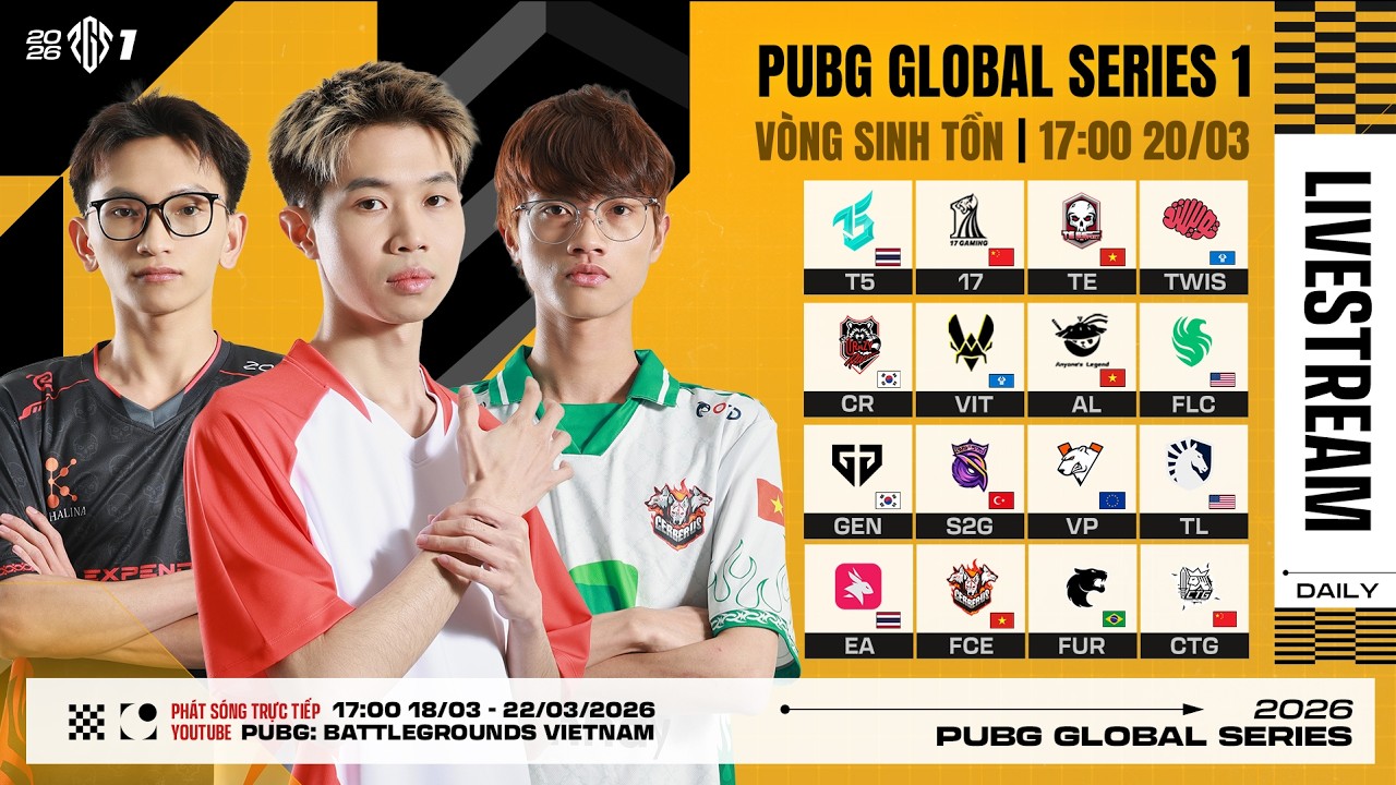 🏆 [PGS 1] Vòng Sinh Tồn: TE, AL, FCE, 17, TWIS, FLC, TL, EA, GEN, CR,...