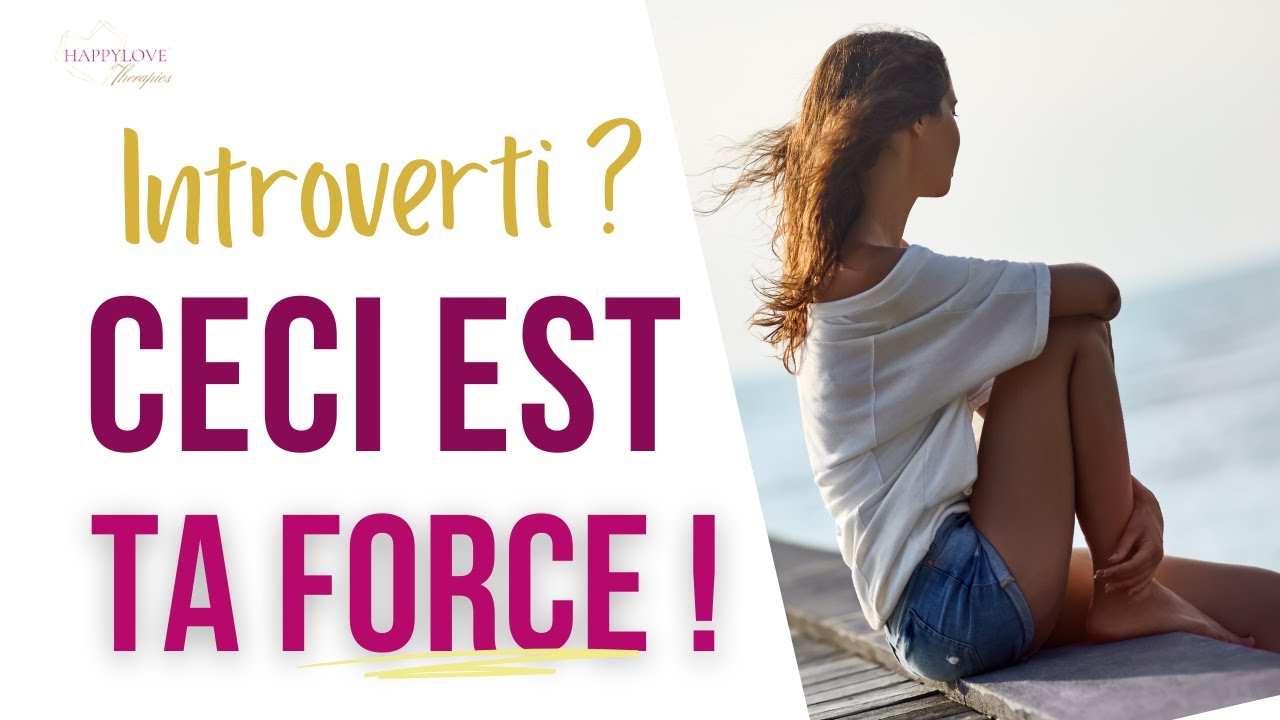 Etre introverti {MINDSET} Comment s'assumer et être un introverti heureux !