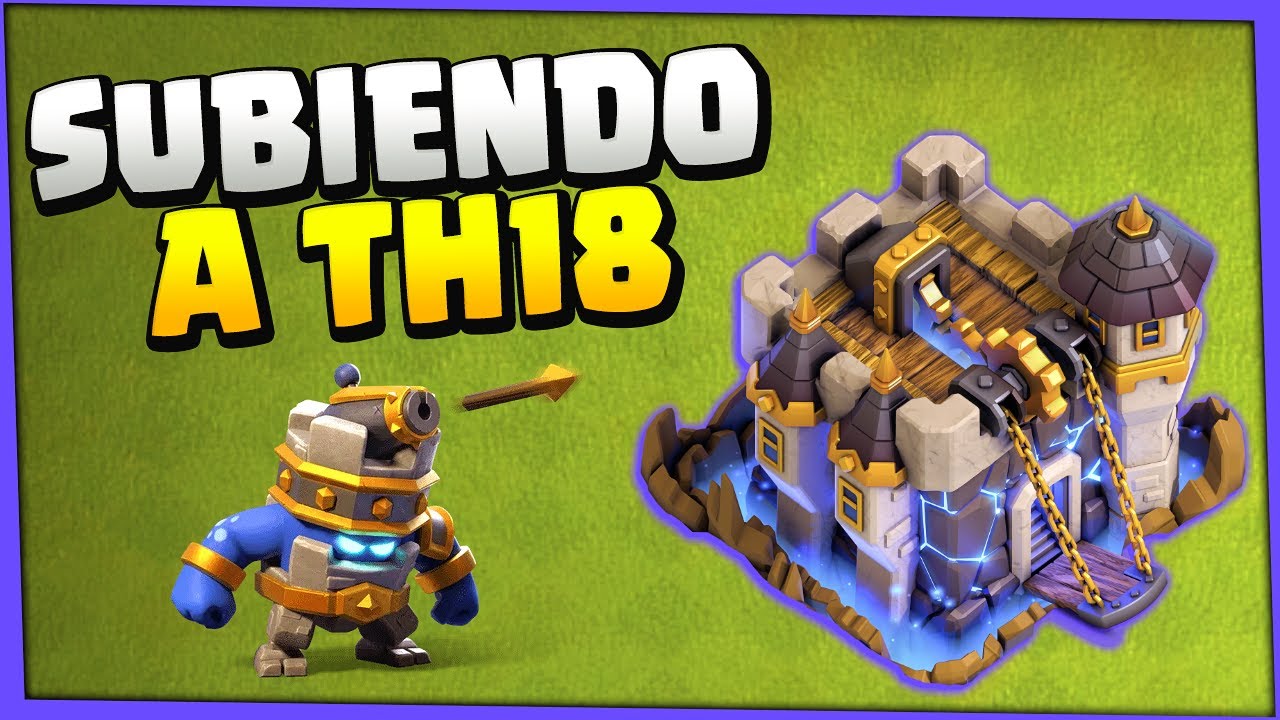 ¡SUBIMOS a AYUNTAMIENTO 18! DESBLOQUEAMOS los NUEVOS EDIFICIOS Clash of Clans