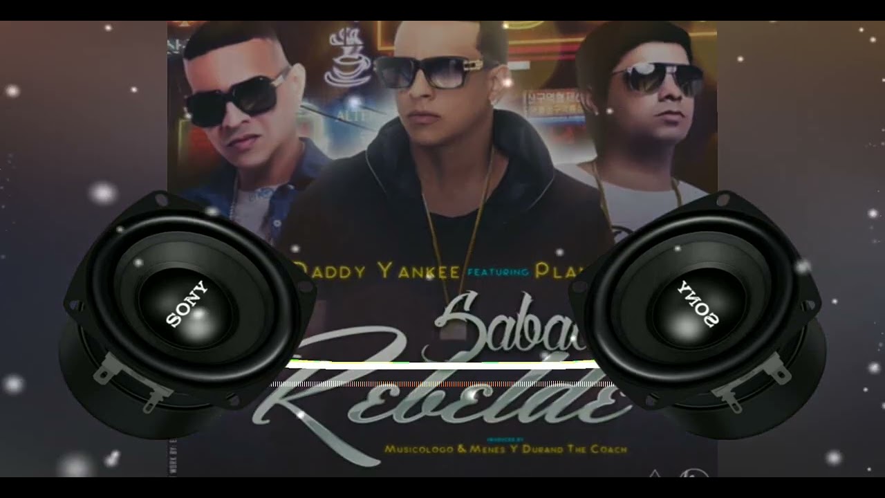 Daddy Yankee Sábado Rebelde Plan B Extra BASS 🎧