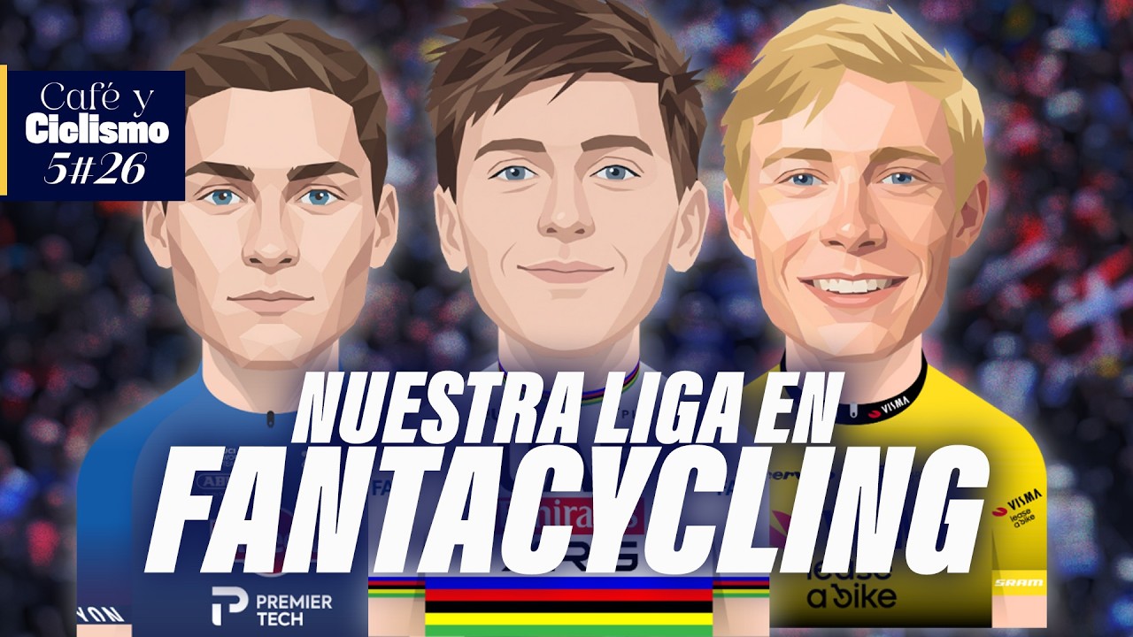 NUESTRO FANTASY DE CICLISMO EN @Fantacycling | SCARONI GANA EN OMÁN | Café y Ciclismo #604