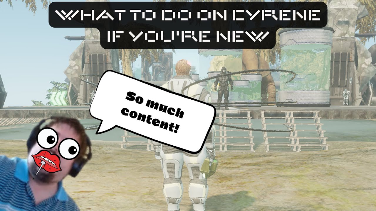 What To Do On Cyrene If You're New