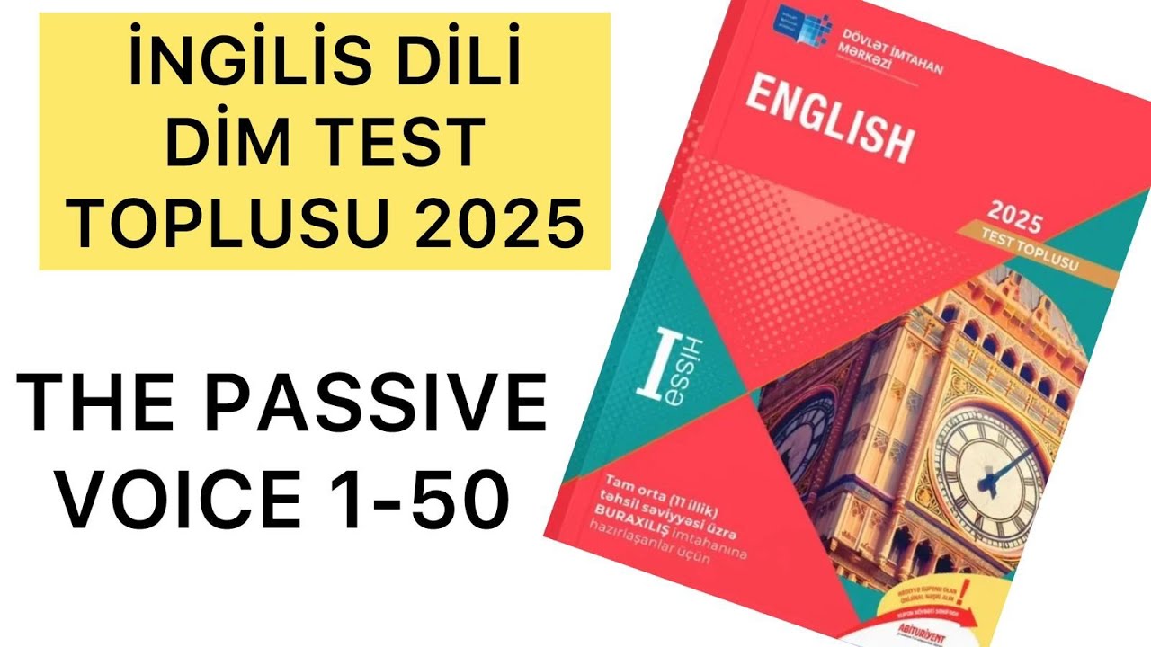 İNGİLİS DİLİ DİM TEST TOPLUSU 2025 | THE PASSIVE VOICE | 1-50