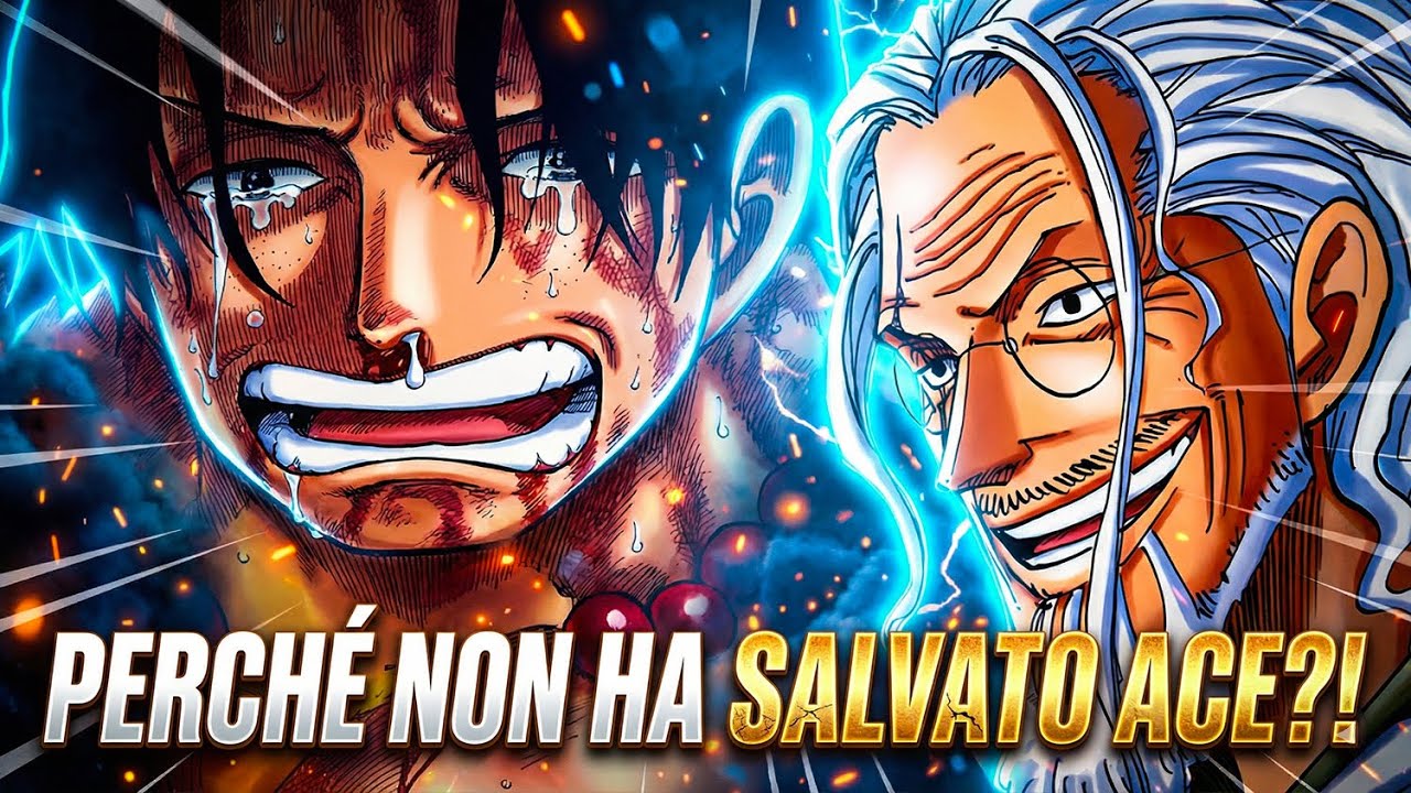 PERCHÈ SILVERS RAYLEIGH NON HA SALVATO ACE? | ONE PIECE Analysis