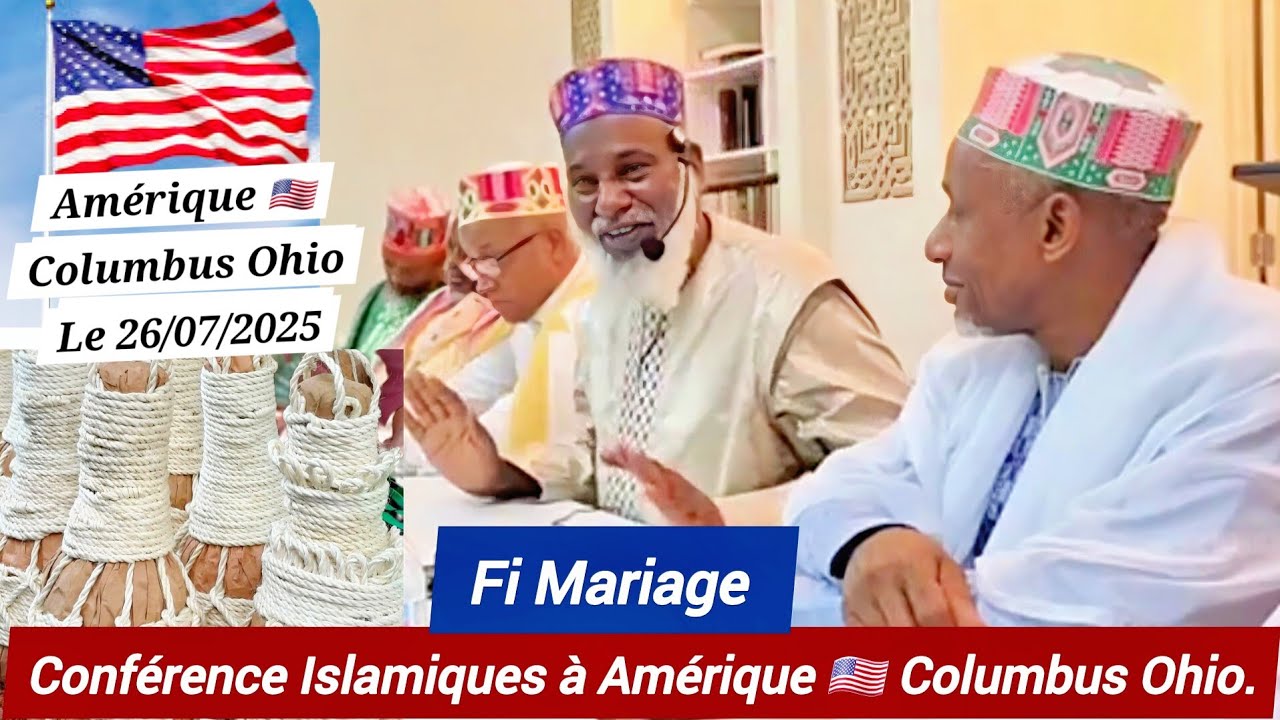 🛑 Conférence Islamiques à Amérique 🇺🇲 Columbus Ohio. Fi Mariage