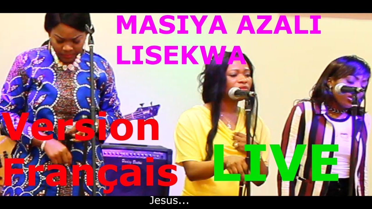 MASIYA AZALI LISEKWA   (Version Française)  par G.S.M