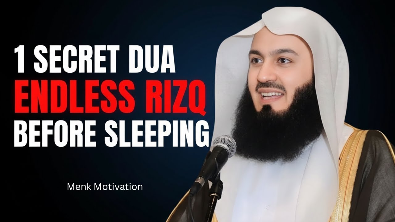 1 Secret Dua for Endless Rizq | Say This Before Sleeping | Mufti Menk | Menk Motivation!