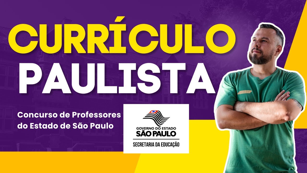Currículo Paulista para concurso de Professores do Estado de São Paulo